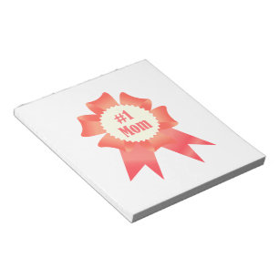 Gratitude Number One Mom winner award ribbon Notepad