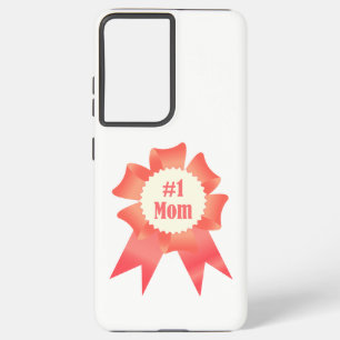 Gratitude Number One Mom winner award ribbon Samsung Galaxy Case