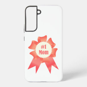 Gratitude Number One Mom winner award ribbon Samsung Galaxy Case