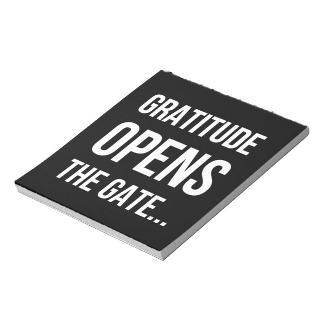 Gratitude Opens The Gate inspirational quote Notepad (Rotated)