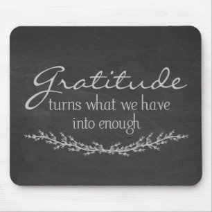 Gratitude quote on chalkboard mouse pad