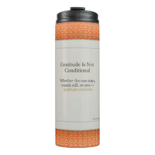 Gratitude Remains: Grateful Nice Day & Nice Night  Thermal Tumbler