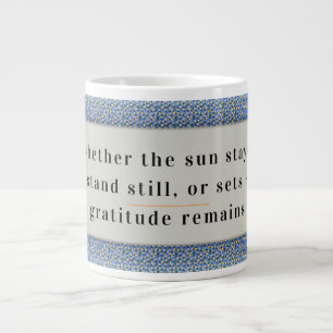 Gratitude Remains: Nice Day & Better Night Always  Large Coffee Mug