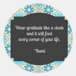 Gratitude Rumi Quote Classic Round Sticker