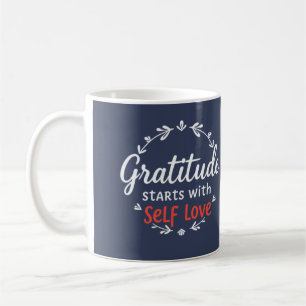 Gratitude & Self Love Personalized Inspirational Coffee Mug