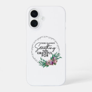 Gratitude Vibes- White iPhone 16 Case