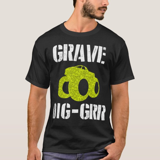 Grave DIGGRR Monster Truck Racing Motocross Gift T-Shirt (Front)