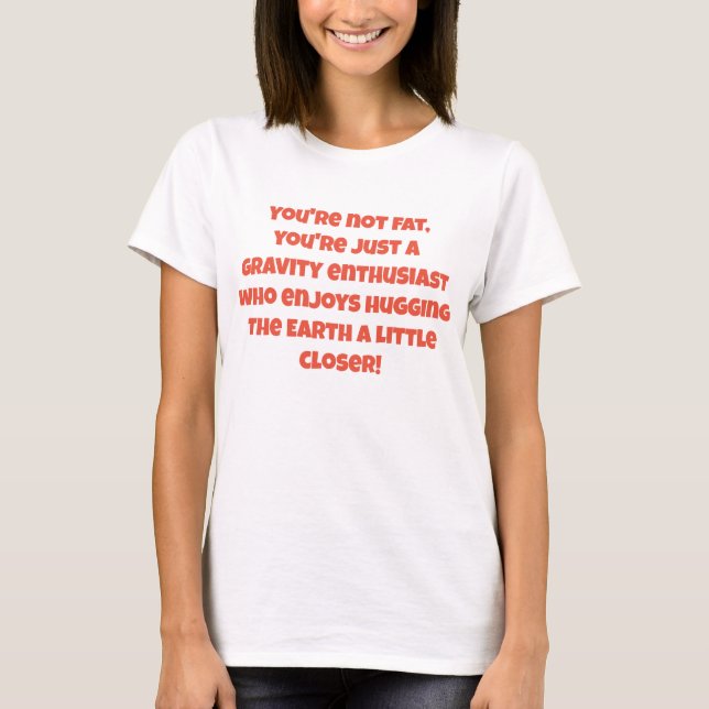 Gravity Enthusiast: Funny Joke Cat Lover's  T-Shirt (Front)