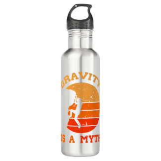 Gravity Is A Myth Mountain Rock Climbing 710 Ml Water Bottle