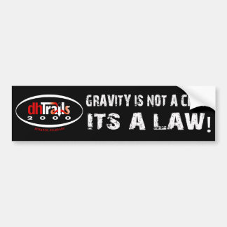 Gravity Law Bumper Sticker