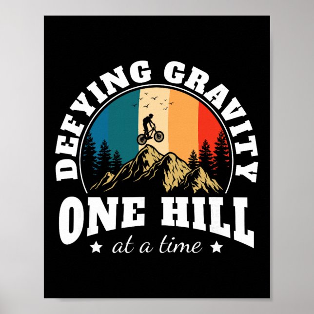 Gravity Riding Mountain Bike Biker Bicylce Cycling Poster (Front)