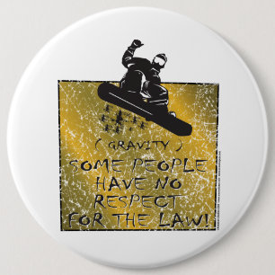 Gravity-Snowboarder 6 Inch Round Button
