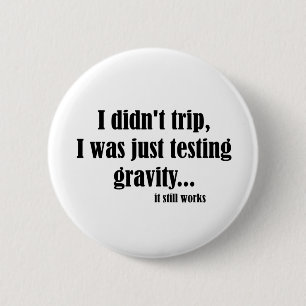Gravity Works 2 Inch Round Button