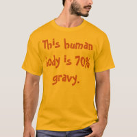 Gravy Lover T-Shirt