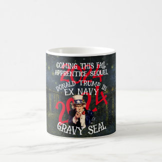 Gravy Seal Trump Mug Apprentice Sequel