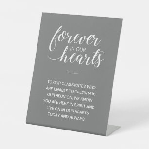 Gray Forever In Our Hearts Memorial Class Reunion Pedestal Sign