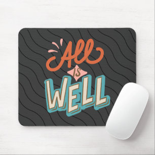 Gray Red Colorful All Is Well  Mouse Pad
