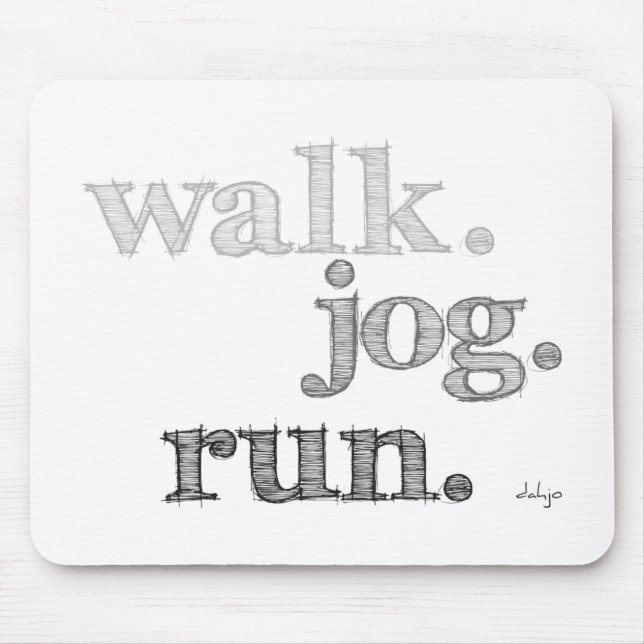 GRAY WALK JOG RUN (font SHADED) Mouse Pad (Front)