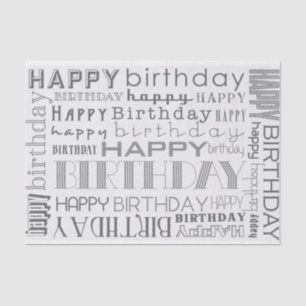 Grayscale Happy Birthday Typography Tissue Paper