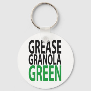 grease, granola, GREEN! Keychain