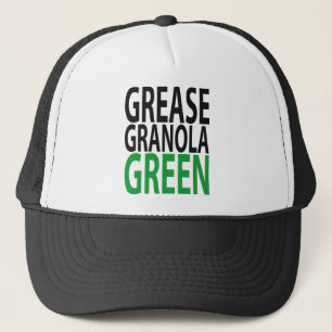 grease, granola, GREEN! Trucker Hat