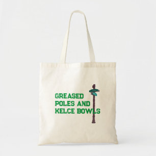 Greased Poles and Kelce Bowls Tote Bag