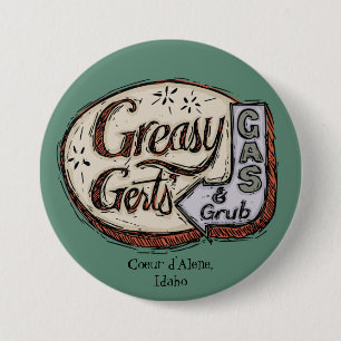 Greasy Gert’s Vintage Sign 3 Inch Round Button