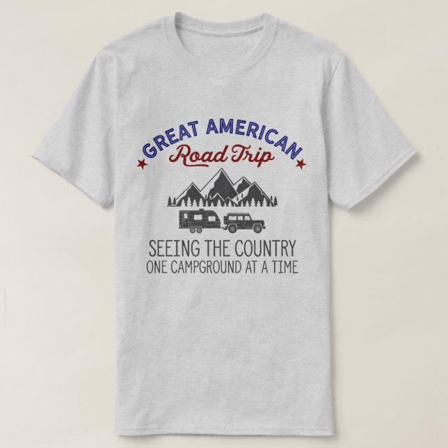 Great American Road Trip T-shirt, RV Camping Shirt (Design Front)