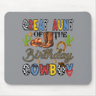 Great Aunt Of The Birthday Cowboy Western Birthday Mouse Pad