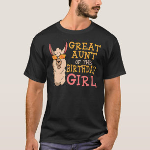 Great Aunt Of The Birthday Girl LLama Bday Party C T-Shirt