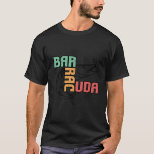 Great Barracuda Cuda Fishing Wildlife Saltwater Fi T-Shirt