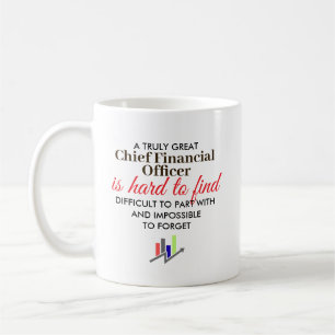 Great Chief Financial Officer Personalized Gift Coffee Mug