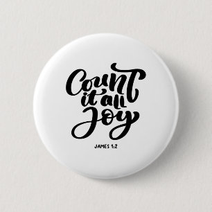 Great Christian count It All Joy 2 Inch Round Button