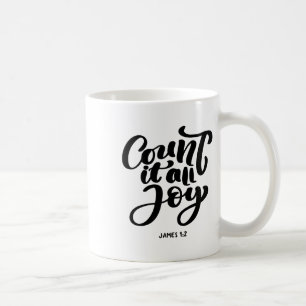 Great Christian count It All Joy  Coffee Mug