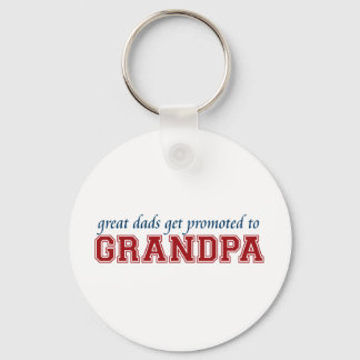 Great Dads Get Promoted to Grandpa Keychain