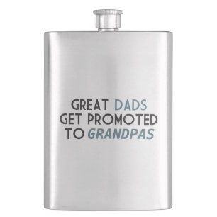 Great Dads Get Promoted to Grandpas Hip Flask