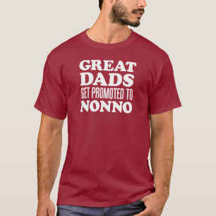 Great Dads Promoted To Nonno (ON DARK) T-Shirt