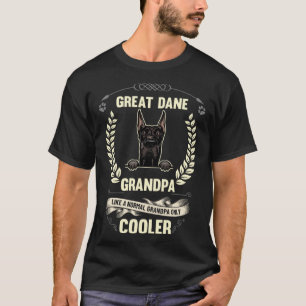 Great Dane Grandpa Like A Normal Grandpa Only Cool T-Shirt