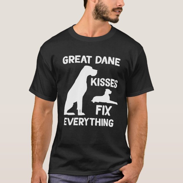 Great Dane kisses fix everything  1 T-Shirt (Front)