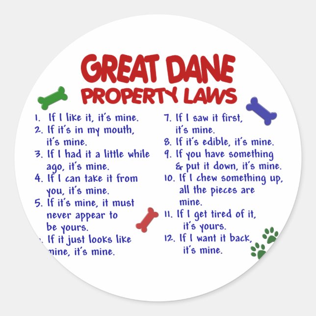 GREAT DANE Property Laws 2 Classic Round Sticker (Front)
