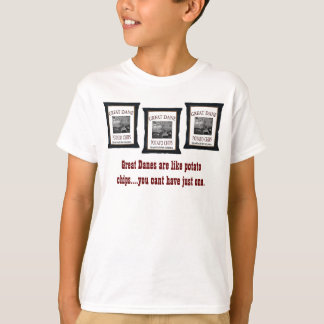 Great Danes are like Potato Chips Kids Shirt