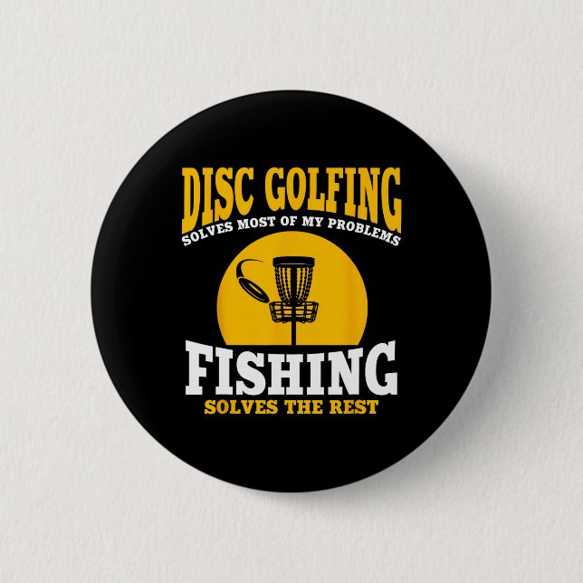 Great Disc Golf And Fishing Gift  2 Inch Round Button (Front)