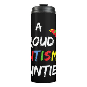 Great for Aunt to show Support & Love In April for Thermal Tumbler