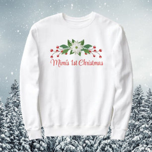 Great Gift! Mimi's First Christmas Sweatshirt