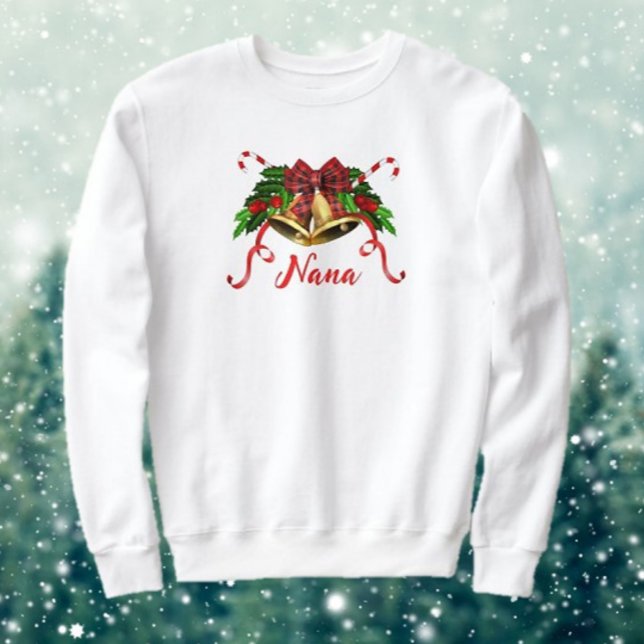 Great Gift! Nana's Christmas  Sweatshirt (Creator Uploaded)