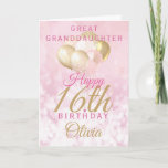 Great Granddaughter 16th Birthday Balloon Card<br><div class="desc">A gorgeous glamourous 16th birthday card for your great granddaughter. This fabulous design features blush pink and gold glitter balloons on a rose pink sparkly background.  Personalize with a name to wish someone a very happy sweet sixteenth birthday.</div>