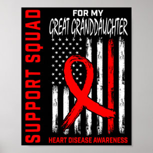 Great Granddaughter Heart Disease Awareness Flag B Poster