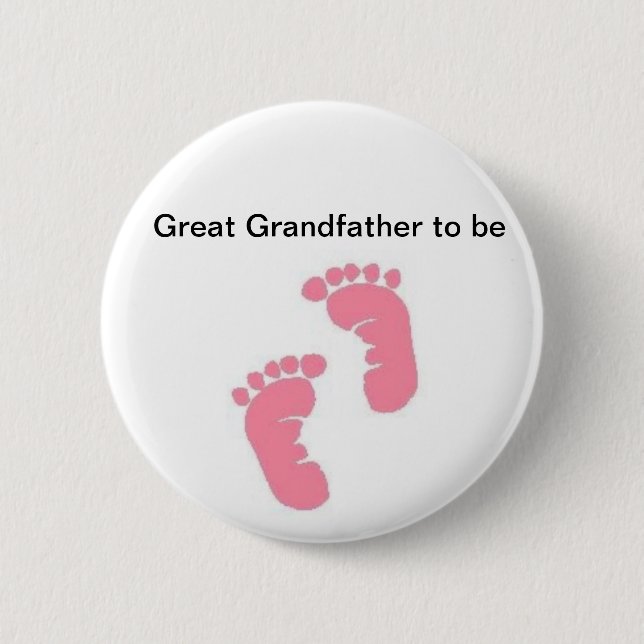Great Grandfather to be 2 Inch Round Button (Front)