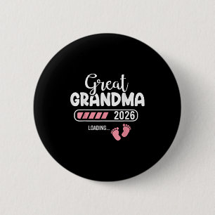 Great Grandma 2026 Loading  2 Inch Round Button