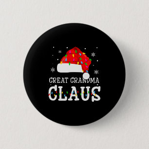 Great Grandma Claus Cool Holiday Matching Pajamas  2 Inch Round Button